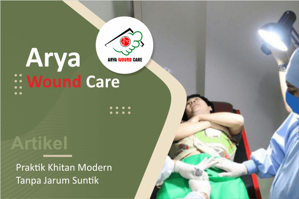 arya care - artikel - praktik khitan modern